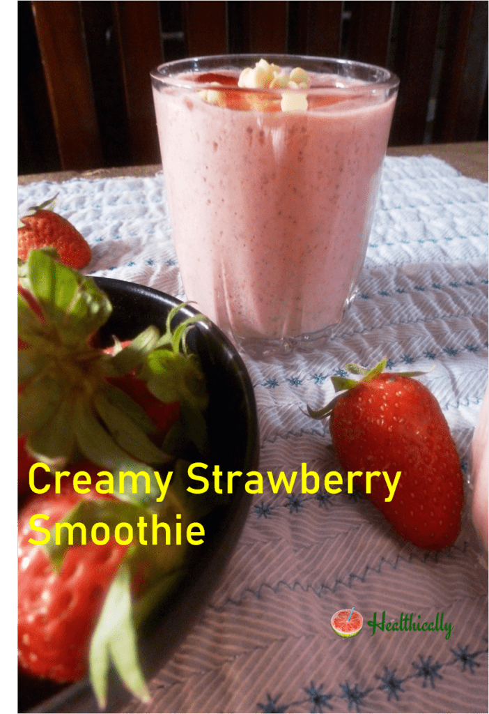 Easy And Creamy Strawberry Smoothie