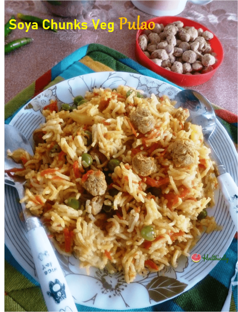 How To Make Soya Chunks Veg Pulao In a Pressure Cooker