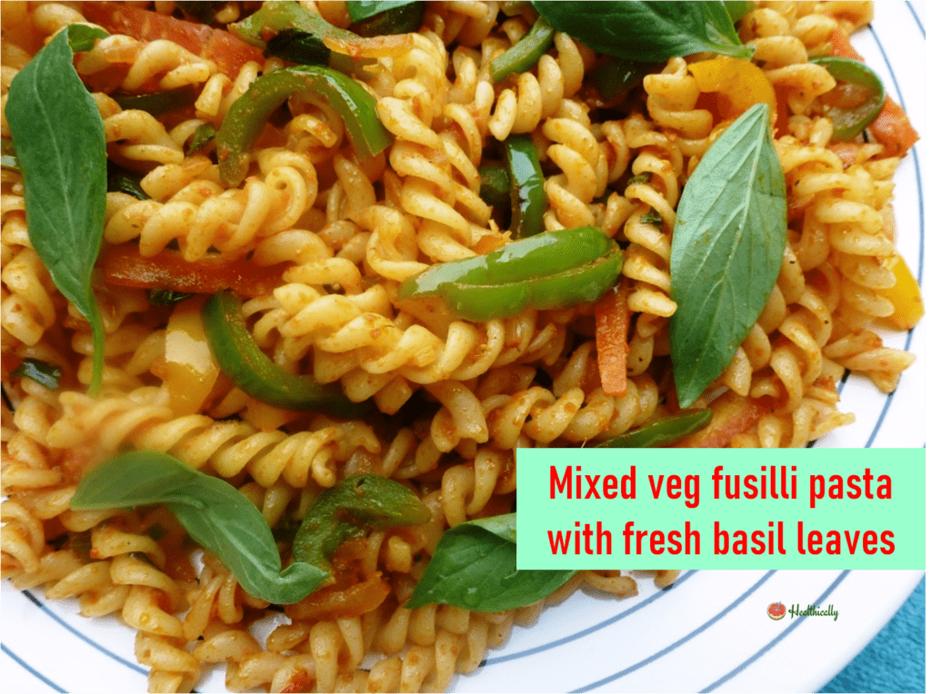 Mixed Veg Fusilli Pasta | Easy Indian Style Pasta Recipe