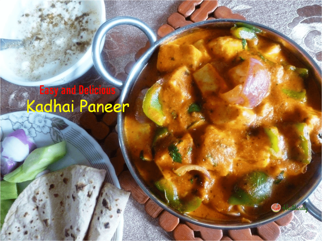 Easy and Delicious Kadhai Paneer