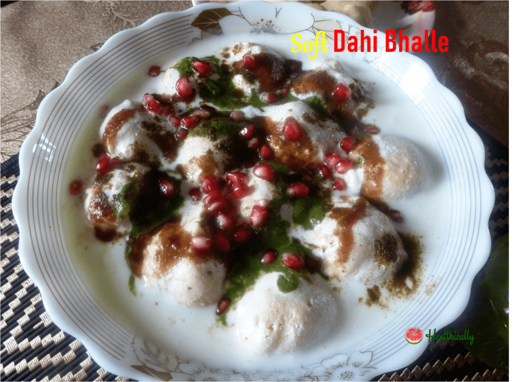 Soft Dahi Bhalle / Street Style Dahi Vada Chaat