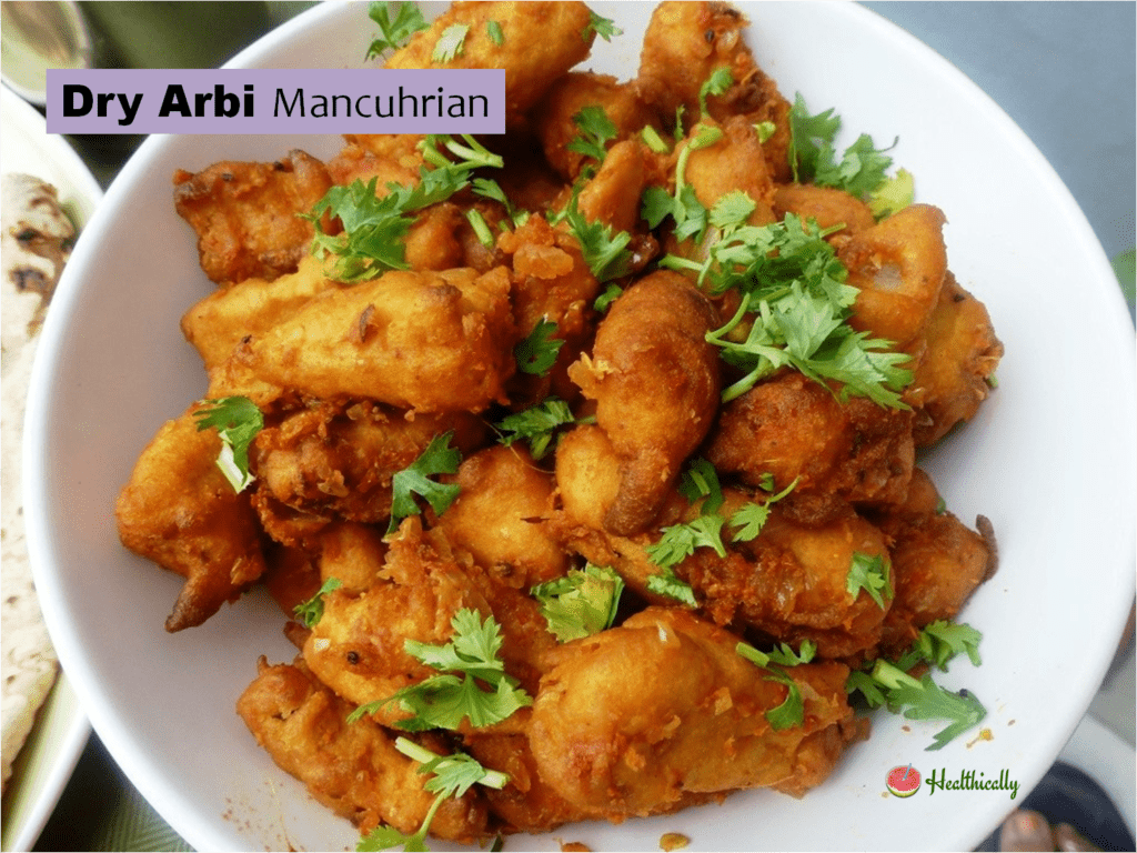 Dry Arbi Manchurian Without Cornflour /Arbi Mancuhrian Recipe