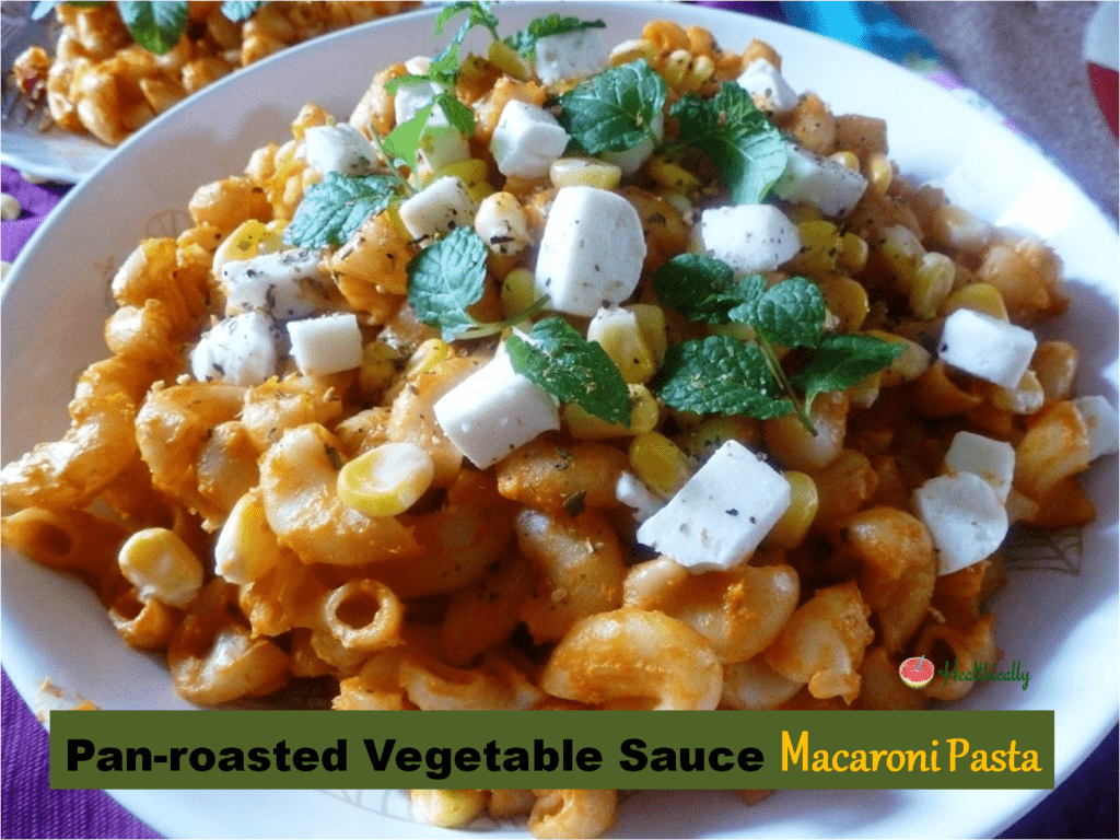 Easy Pan-roasted Vegetable Sauce Macaroni Pasta Recipe