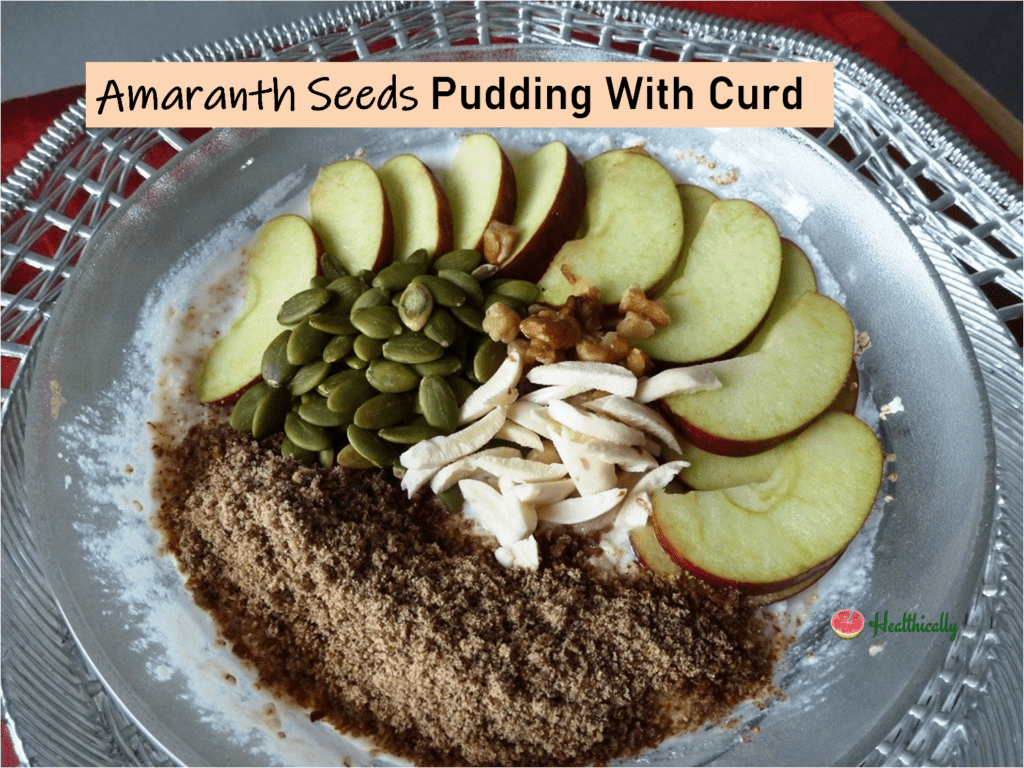 No Cook Amaranth Seeds Pudding | Easy Breakfast Recipe 