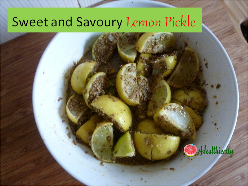 Super Easy Zero Oil Sweet and Savoury Lemon Pickle