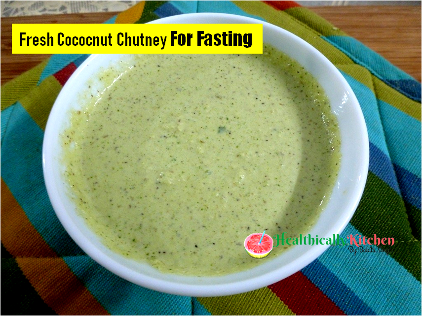 Coconut Chutney | Quick Fresh Coconut Chutney For Fasting