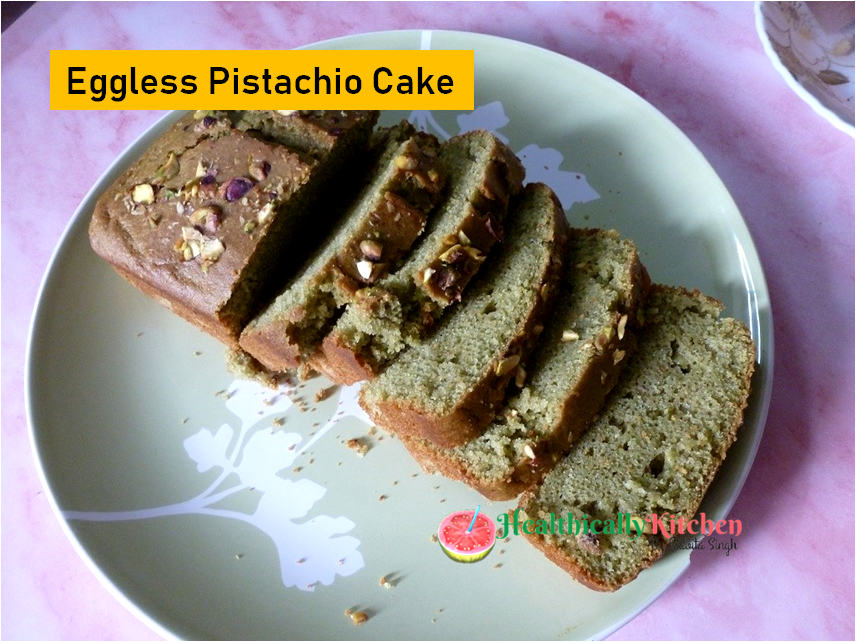 Healthy Eggless Pistachio Cake with Wheat Flour: A Nutty Delight!