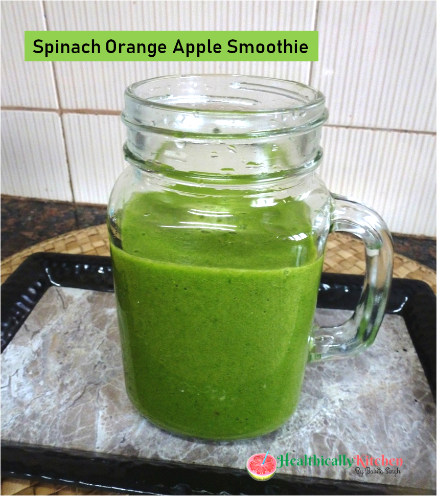 Spinach Apple Orange Smoothie (No Curd or Banana)| Easy Green  Smoothie