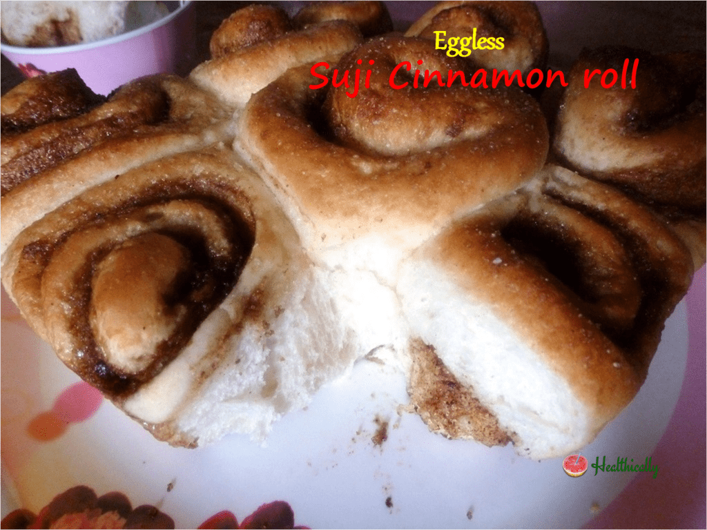 Eggless Suji Cinnamon roll recipe