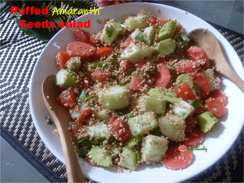 Popped Amaranth Seeds Salad | Easy Protein Rich Salad With Millet