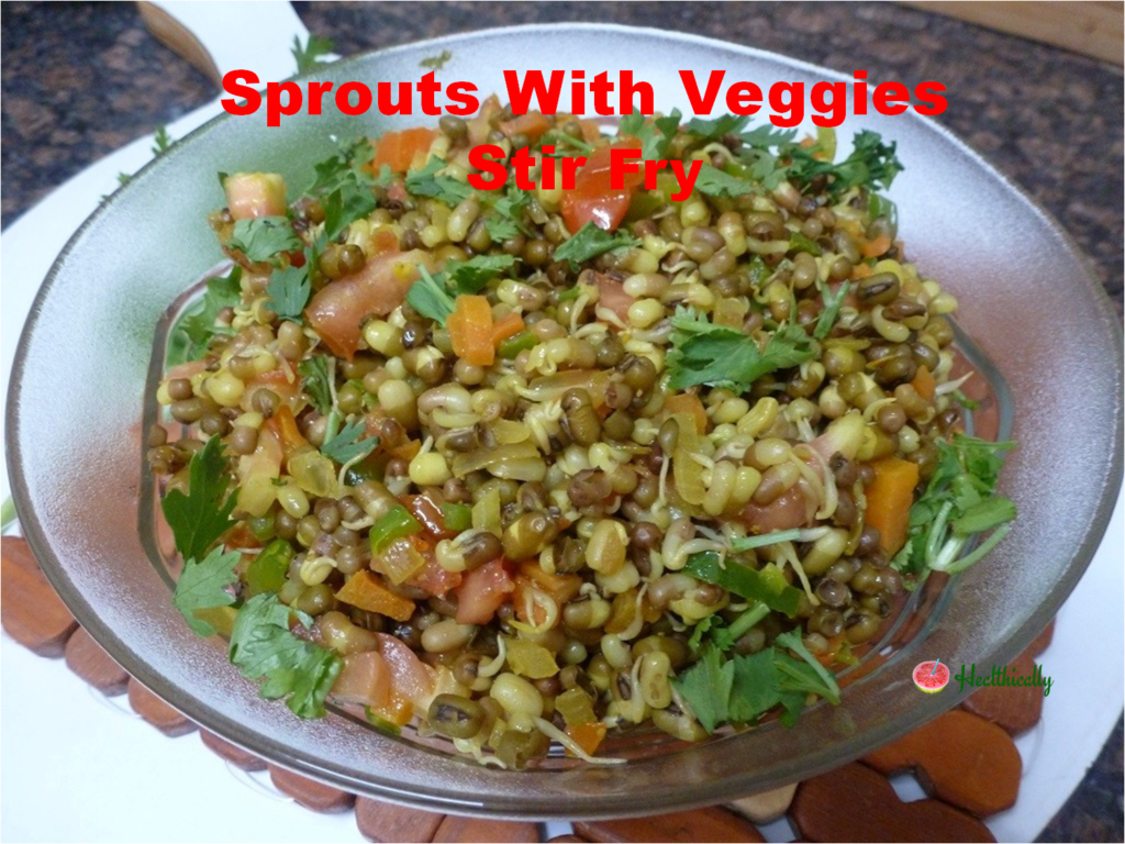 Sprouts With Veggies Stir Fry / Healthy Moong Dal Sprouts Recipe