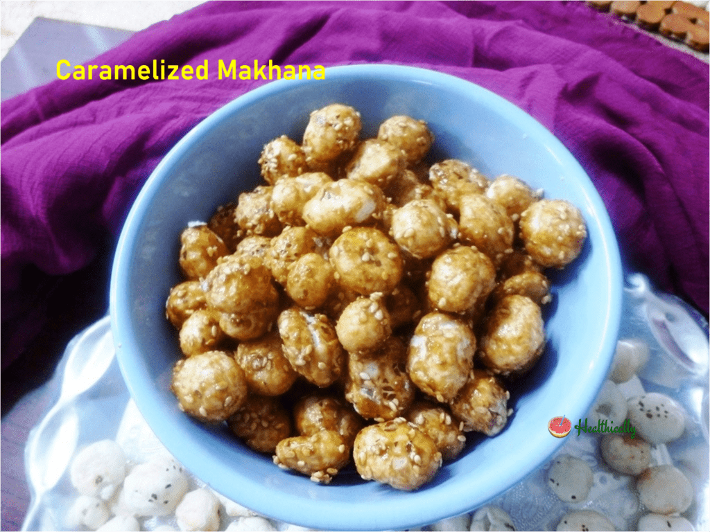 How to Make Caramelized Makhana / Healthy Sweet Makhana Recipe