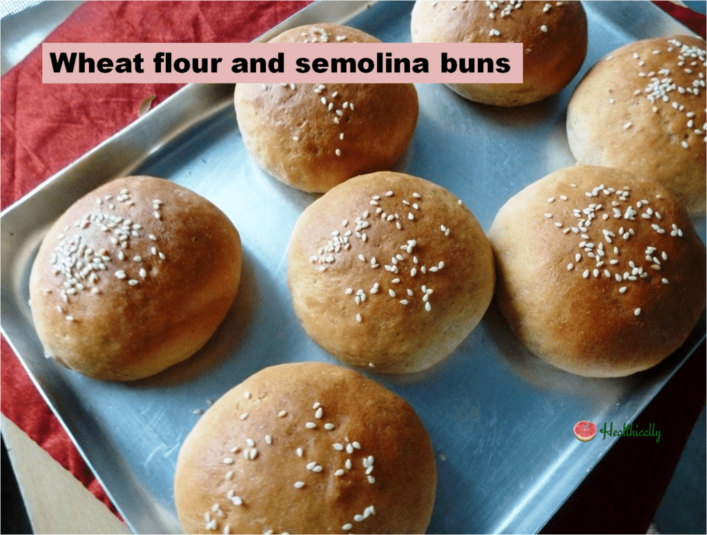 Wheat flour and semolina bun / Eggless burger bun recipe