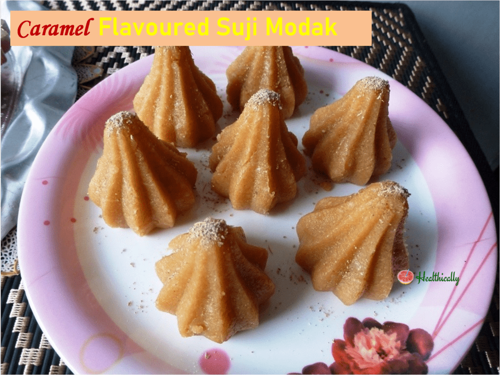 Caramel flavoured suji modak / Easy modak recipe