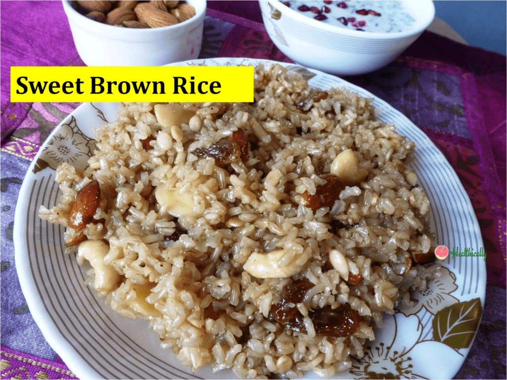 Sweet brown rice recipe/Meetha chawal with gur