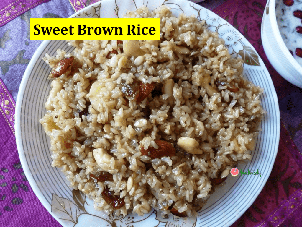 Sweet brown rice recipe/Meetha chawal with gur