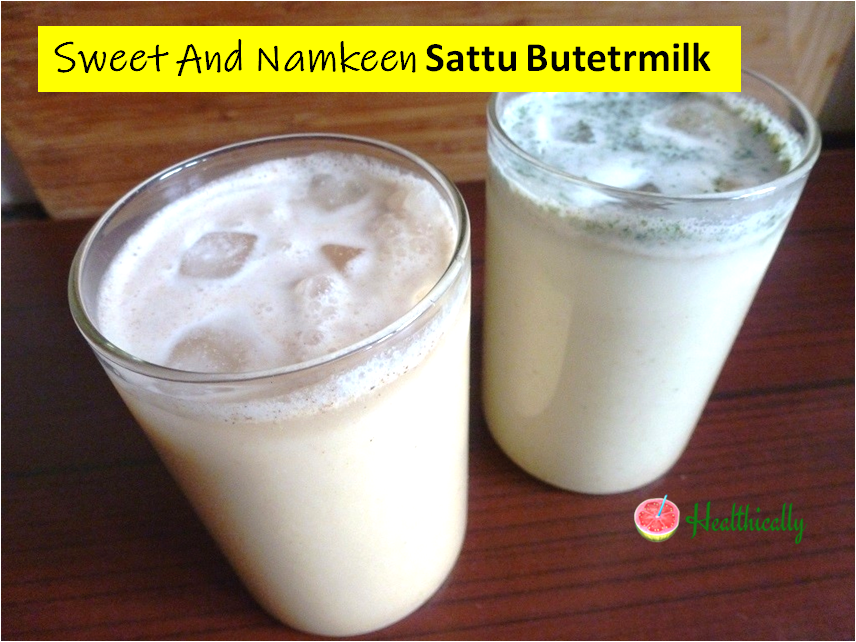 Sweet And Namkeen Sattu Butetrmilk | Energy Booster Protein Drinks for Summer