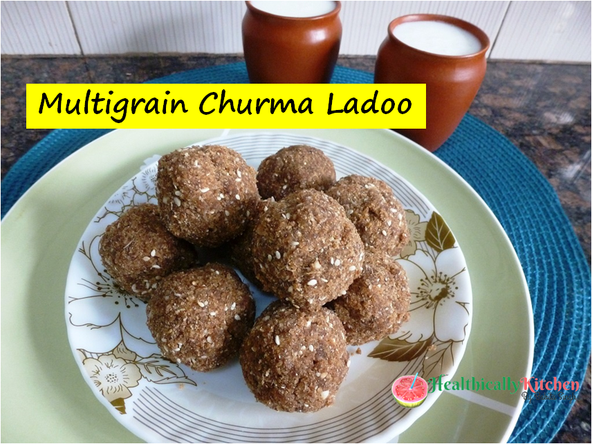 Quick Multigrain Churma ladoo Recipe | Churma Ladoo Recipe without Frying