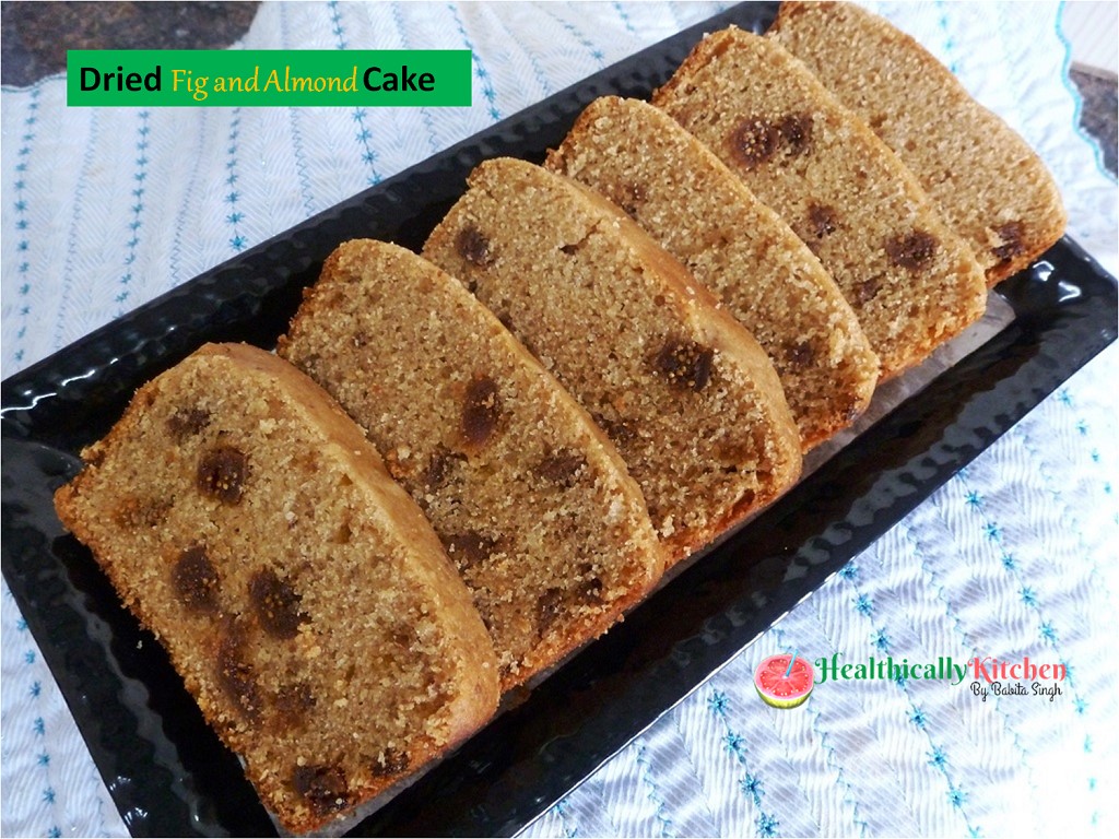 Dried Fig and Almond Cake Recipe (Refined Flour & Sugar Free)