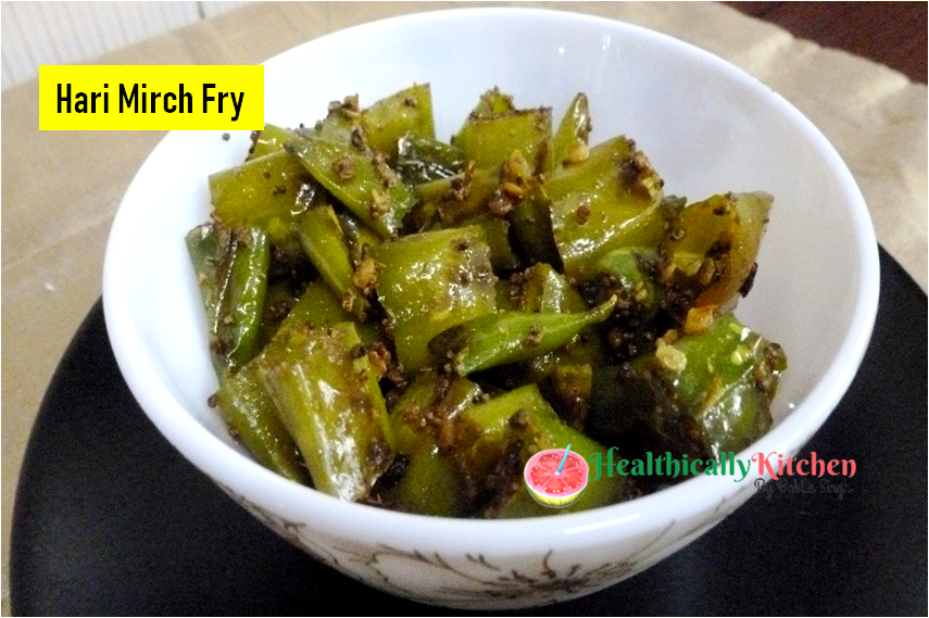 Hari Mirch Fry | Shallow Fried Green Chilli Pickle