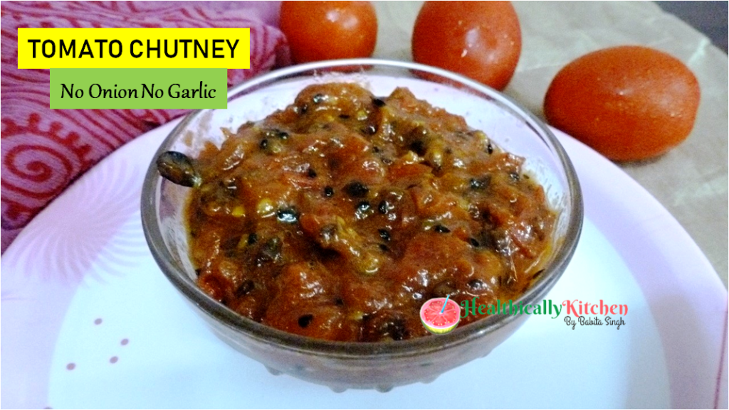 Spicy & Sweet Tomato Chutney Recipe(Bengali Style)