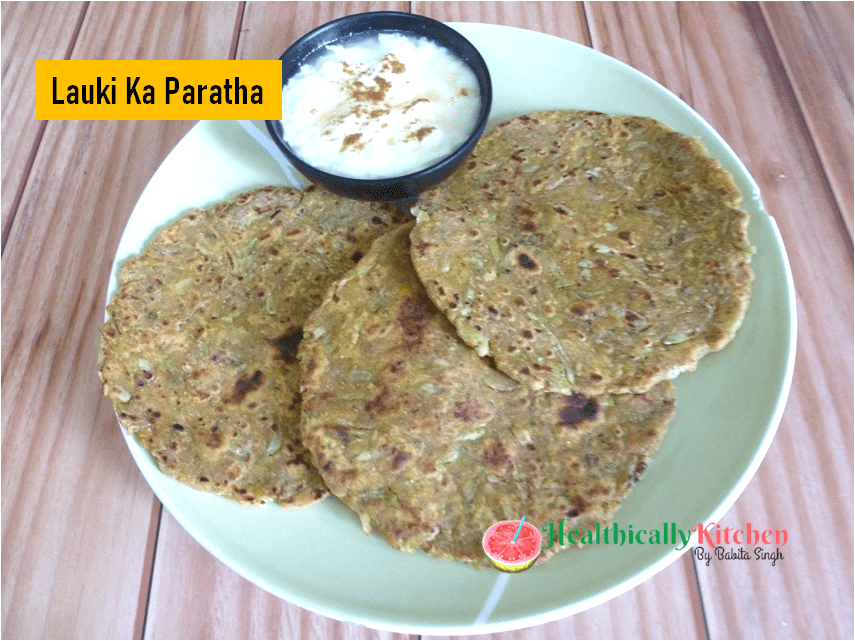 Lauki Ka Paratha Recipe | Ghiya Paratha | Simple Healthy Breakfast Recipes Indian