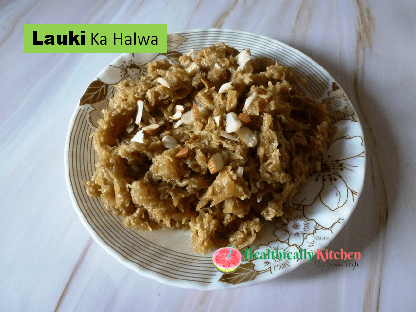 Lauki Ka Halwa Recipe | Easy Sugar-free Ghiya ka Halwa