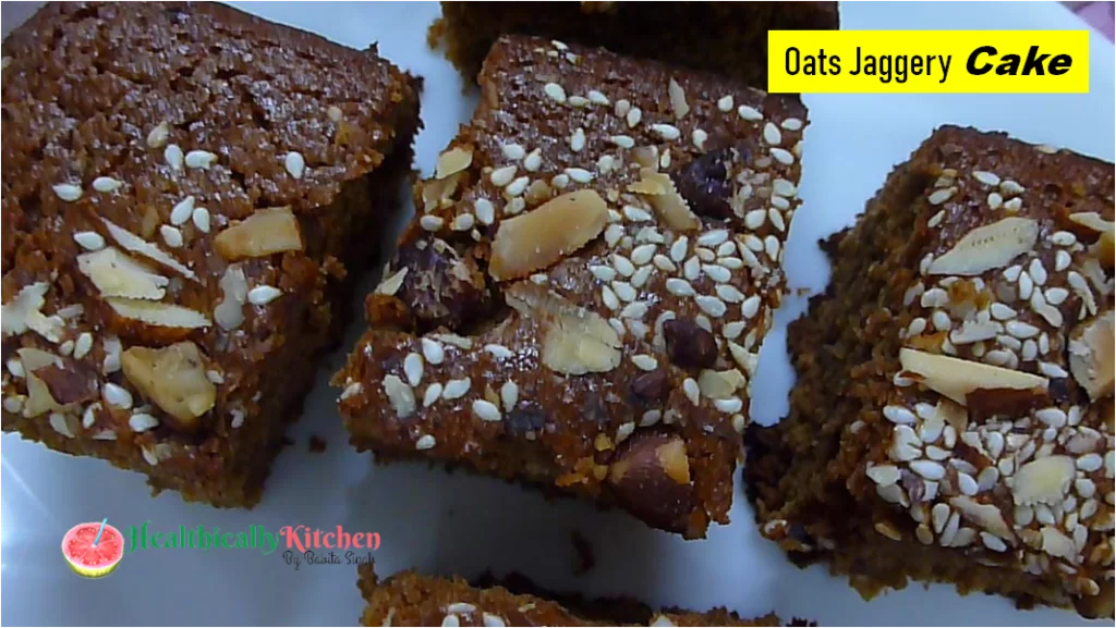 Eggless Oats Jaggery Cake | Gluten Free Sugar Free Healthy Cake 1 Eggless Oats Jaggery Cake