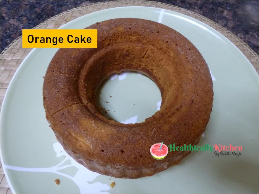 Simple Orange Cake Recipe (EGGLESS & DAIRY-FREE) 2 Dairy Free Orange Cake Recipe