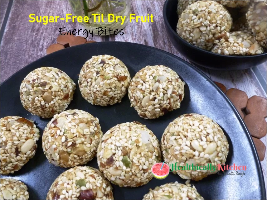 Sugar-Free Til Laddu | Healthy No Bake Energy Bites 1 Sugar-Free Til Laddu | Healthy No Bake Energy Bites