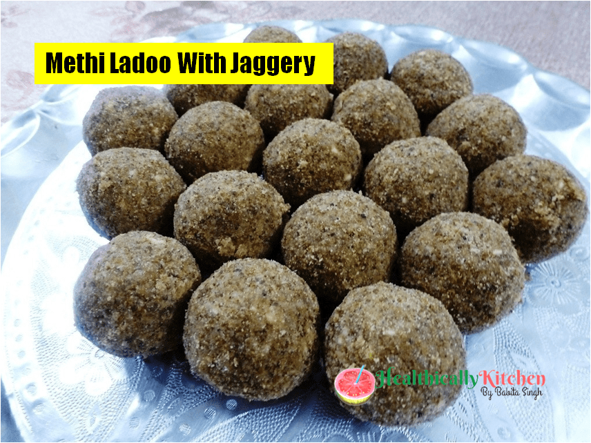 Methi Ladoo With Jaggery ( No Bitterness)| Winter Special